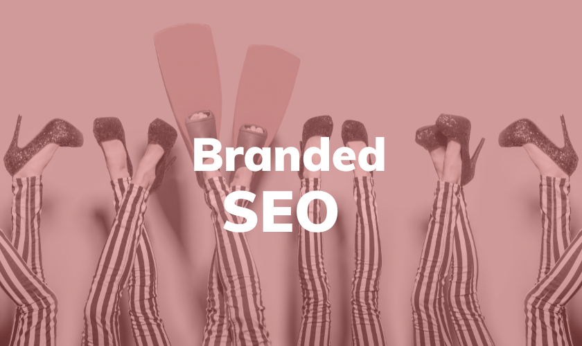 Branded seo